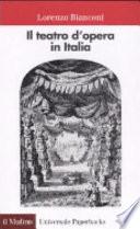 Il teatro d'opera in Italia