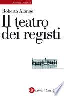 Il teatro dei registi