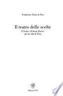Il teatro delle scelte