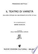 Il teatro di varietà dalla Belle époque agli anni sessanta ed oltre, in Italia