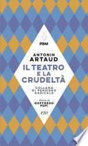 Il teatro e la crudeltà