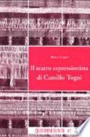 Il teatro espressionista di Camillo Togni