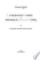 Il teatro espressionista di Pier Maria Rosso di San Secondo: Le grandi commedie della maturità