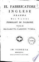 Il teatro moderno applaudito ossia raccolta di tragedie, commedie, drammi e farse che godono presentemente del più alto favore sui pubblici teatri, cosi italiani, come stranieri; corredata di notizie storico critiche e del Giornale dei teatri di Venezia. Tomo 1 [-61]