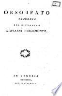 Il teatro moderno applaudito ossia raccolta di tragedie, commedie, drammi e farse che godono presentemente del più alto favore sui pubblici teatri, così italiani, come stranieri corredata di notizie storico-critiche e del Giornale dei teatri di Venezia