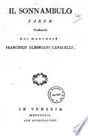 Il teatro moderno applaudito ossia raccolta di tragedie, commedie, drammi e farse che godono presentemente del più alto favore sui pubblici teatri, cosi italiani, come stranieri; corredata di notizie storico critiche e del Giornale dei teatri di Venezia. Tomo 1 [-61]