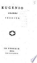 Il teatro moderno applaudito ossia raccolta di tragedie, commedie, drammi e farse che godono presentemente del più alto favore sui pubblici teatri, cosi italiani, come stranieri; corredata di notizie storico critiche e del Giornale dei teatri di Venezia. Tomo 1 \-61!