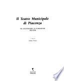 Il Teatro municipale di Piacenza nel bicentenario di fondazione 1804-2004