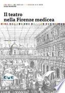 Il teatro nella Firenze medicea