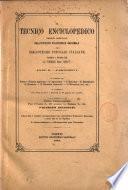Il tecnico enciclopedico e Atti dell'Istituto filotecnico nazionale italiano raccolti e pubblicati dal comm. Vincenzo Caratti
