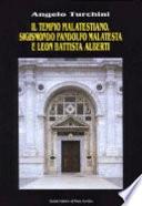 Il Tempio malatestiano, Sigismondo Pandolfo Malatesta e Leon Battista Alberti