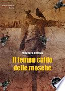Il tempo caldo delle mosche