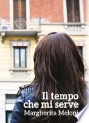 Il tempo che mi serve