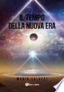 Il tempo della nuova era