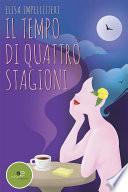 Il tempo di quattro stagioni
