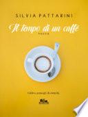 Il tempo di un caffè