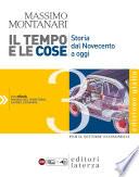 Il tempo e le cose. Edizione Gialla. vol. 3. Storia dal Novecento a oggi