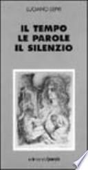 Il tempo, le parole, il silenzio