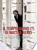 Il tempo nuovo (?) di Matteo Renzi