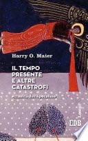 Il tempo presente e altre catastrofi