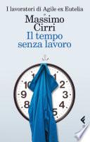 Il tempo senza lavoro