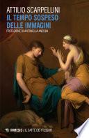 Il tempo sospeso delle immagini