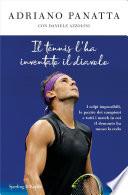 Il tennis l'ha inventato il diavolo