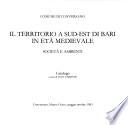Il Territorio a sud-est di Bari in età medievale