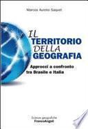 Il territorio della geografia. Approcci a confronto tra Brasile e Italia