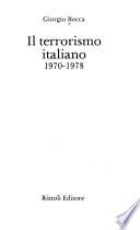 Il terrorismo italiano, 1970-78