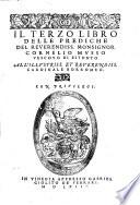Il terzo libro delle prediche del reuerendiss. monsignor Cornelio Musso vescouo di Bitonto all'illustriss. et reuerendiss. cardinale Borromeo