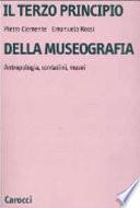 Il terzo principio della museografia
