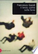 Il terzo uomo sulla luna