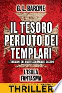 Il tesoro perduto dei templari. L'isola fantasma