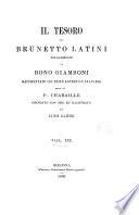 Il tesoro, volgarizzato da B. Giamboni, emendato ed. illustr. da L. Gaiter