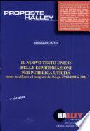 Il Testo Unico delle espropriazioni per pubblica utilità