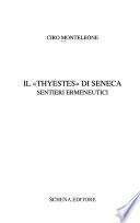 Il Thyestes di Seneca