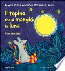 Il topino che si mangiò la luna