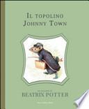 Il topolino Johnny Town