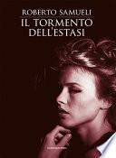 Il tormento dell'estasi