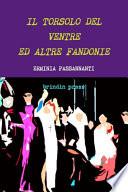 Il Torsolo del Ventre ed Altre Fandonie.