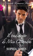 Il tradimento di Miss Cassandra