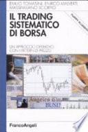 Il trading sistematico di borsa. Un approccio operativo con i pattern di prezzo. Con floppy disk