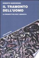 Il tramonto dell'uomo