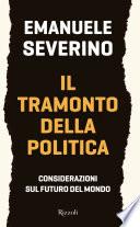 Il tramonto della politica