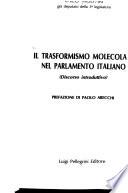 Il trasformismo molecolare nel Parlamento italiano