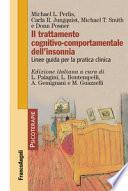 Il trattamento cognitivo-comportamentale dell'insonnia. Linee guida per la pratica clinica