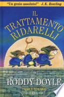 Il trattamento ridarelli