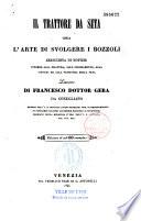 Il trattore da seta ossia l'arte di svolgere i bozzoli