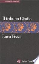 Il tribuno Clodio